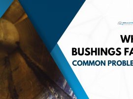 Common causes of bushing failures